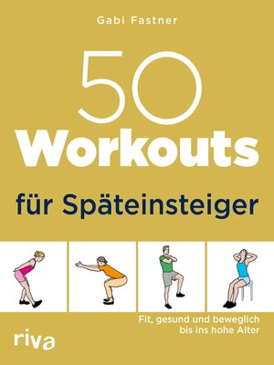 cover image of 50 Workouts für Späteinsteiger